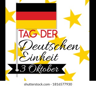 German Unity day - Tag der Deutschen Einheit. October 3rd. Typography vector design.