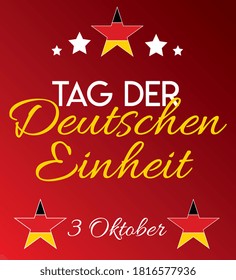 German Unity day - Tag der Deutschen Einheit. October 3rd. Typography vector design.