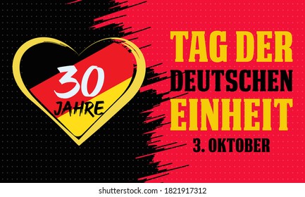 German Unity Day ( Text in German: Tag der Deutschen Einheit) is annually held on October 3 to mark the anniversary of the nation's unification. Patriotic design. Poster, card, banner design. Vector.