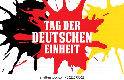 German Unity Day ( Translation: Tag der Deutschen Einheit) is annually held on October 3 to mark the anniversary of the nation's unification. Patriotic design. Poster, card, banner design. Vector.