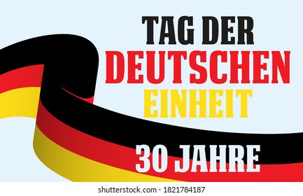 German Unity Day ( Translation: Tag der Deutschen Einheit) is annually held on October 3 to mark the anniversary of the nation's unification. Patriotic design. Poster, card, banner design. Vector.