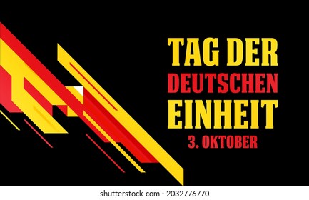 German Unity Day ( Translation: Tag der Deutschen Einheit) is annually held on October 3 to mark the anniversary of the nation's unification. Patriotic design. Poster, card, banner design. Vector.