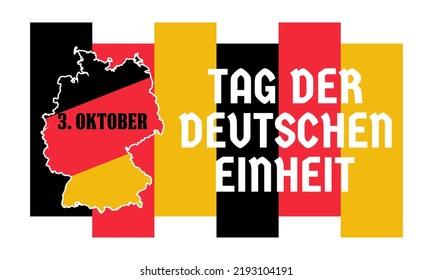 German Unity Day ( Translation: Tag der Deutschen Einheit) is annually held on October 3 to mark the anniversary of the nation's unification. Patriotic design. Poster, card, banner design. Vector.