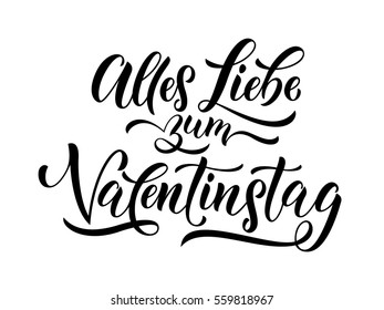 German Valentines Day text Alles Liebe zum Valentinstag lettering for premium white greeting card.