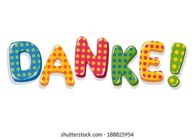 German word Danke colorful lettering with polka dot pattern