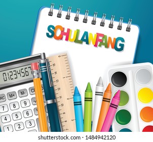 German word Schulanfang meaning Back to school typography. Background for education advertisement, promotion, presentation, invitation. Study supplies for kids - watercolors, pencils, calculator, pen