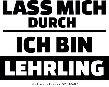 German words for let me through I am an intern