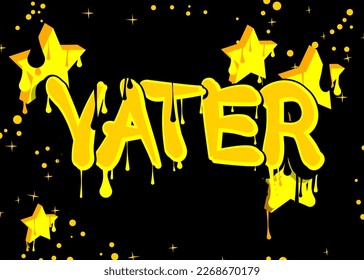 German words for Vater means Father. Graffiti tag. Abstract modern street art decoration performed in urban painting style.