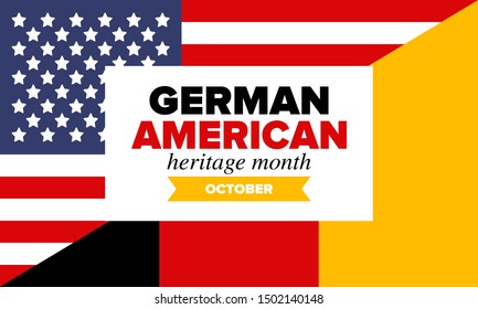 German-American Heritage Month. Happy holiday celebrate annual in October. Germany and United States flag. Culture month. Patriotic design. Poster, card, banner, template. Vector illustration