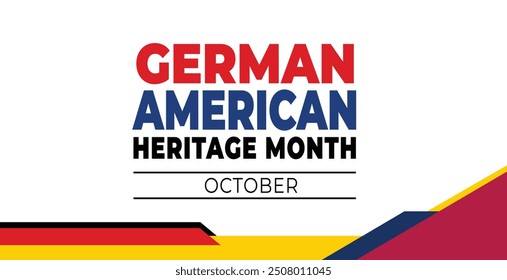 German-American Heritage Month. Happy holiday celebrate annual in October. Germany and United States flag. Culture month