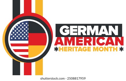 German-American Heritage Month. Happy holiday celebrate annual in October. Germany and United States flag. Culture month. Patriotic design. Poster, card, banner, template. Vector illustration