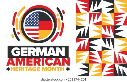 German-American Heritage Month. Happy holiday celebrate annual in October. Germany and United States flag. Culture month. Patriotic design. Poster, card, banner, template. Vector illustration