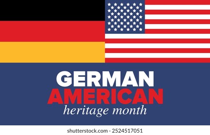 German-American Heritage Month. Happy holiday celebrate annual in October. Germany and United States flag. Culture month. Patriotic design. Poster, card, banner, template. Vector illustration