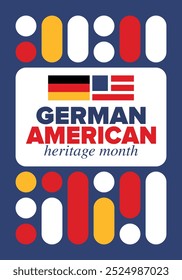 German-American Heritage Month. Happy holiday celebrate annual in October. Germany and United States flag. Culture month. Patriotic design. Poster, card, banner, template. Vector illustration