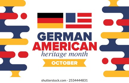 German-American Heritage Month. Happy holiday celebrate annual in October. Germany and United States flag. Culture month. Patriotic design. Poster, card, banner, template. Vector illustration