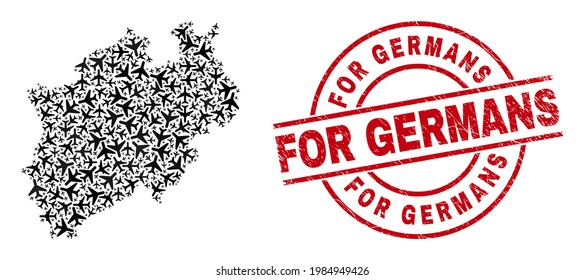 For Germans grunge seal, and North Rhine-Westphalia Land map collage of airplane elements. Collage North Rhine-Westphalia Land map constructed with air planes. Red stamp with For Germans tag,