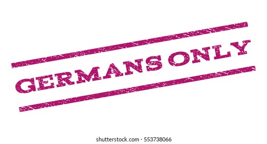 Germans Only watermark stamp. Text tag between parallel lines with grunge design style. Rubber seal stamp with dirty texture. Vector purple color ink imprint on a white background.