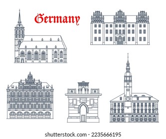 Germany, Bautzen and Gorlitz architecture buildings, vector travel landmarks. German Saxony buildings of St Peter cathedral, Ortenburg castle, Rathaus City Hall and Holy Sepulchre or Grave monument