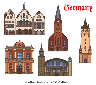 Germany, Hamburg, Munich and Frankfurt architecture buildings, vector travel landmarks. Railway station Hauptbahnhof, Romer city hall in Frankfurt am Main, Eschenheim Tower and Saint Peter church