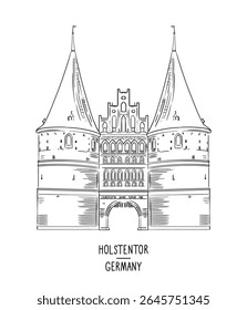 Germany hand drawn landmark. Detailed architecture of Holsten Gate in Lubeck, Northen Germany, vector illustration. Hand drawn sketch with German attraction. Trendy artwork for print and design.