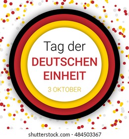 Germany Independence Day background. Greeting card, flyer, poster for 3th October. Celebration vector template in colors of german flag with confetti. Text German Unity Day.