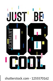 germany just be cool,t-shirt design