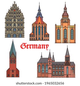 Germany landmark buildings, gothic architecture, vector, cathedrals. St Michaelis and Johannis church Luneburg, Katharinenkirche in Oppenheim, Gewandhaus Braunschweig, St Maria church in Stralsund