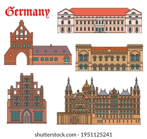 Germany landmarks architecture, buildings church and cathedral in Schwerin and Wismar, vector. German city landmarks of rathaus town hall, castle schloss and wassertor watergate, gothic Alter Schwede