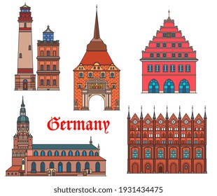 Germany landmarks architecture, German cities Rostock and Greifswald buildings, vector. Germany landmarks of Stralsund rathaus, Rugen island lighthouse, St Nikolai cathedral and Steintor gates