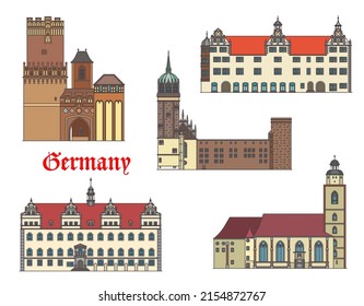 Germany, Lutherstadt Wittenberg, Torgau and Tangermunde buildings, vector architecture. German Saxony Anhalt landmarks of Rathaus town hall, St Mary Church Marienkirche and Schlosskirche palace church