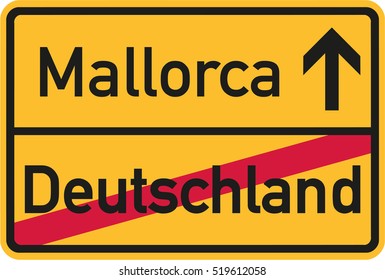 From Germany to mallorca - german sign