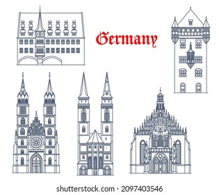 Germany, Nuremberg architecture buildings and travel landmarks, vector churches. St Sebalduskirche or Saint Sebaldus Church, Frauenkirche Church of Our Lady, Sankt Lorenzkirche and Nassauer Haus