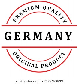 Germany. The sign premium quality. Original product. Framed with the flag of the country.