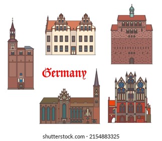 Germany, Tangermunde, Stendal and Havelberg buildings, vector architecture landmarks. Germany Saxony Anhalt architecture of St Nicolas Church or Sankt Nikolaus Dom, Saint Stephan kirche and Rathaus