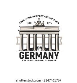 Icono de viajes de Alemania, monumentos de Berlín y recorridos turísticos de la ciudad, emblema de la agencia de turismo vector. Bienvenido al cartel de Berlín con la Puerta de Brandenburgo, turismo alemán, historia y recorridos culturales