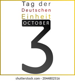 Germany Unity Day 3rd October. Text on a weaving flag of Germany.