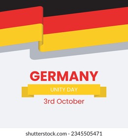 Germany Unity Day. Happy Unity Day Germany 3rd October. Unity Day Greeting Card, Banner or Poster Template.