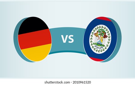 Germany versus Belize, team sports competition concept. Round flag of countries.