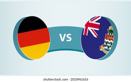 Germany versus Cayman Islands, team sports competition concept. Round flag of countries.