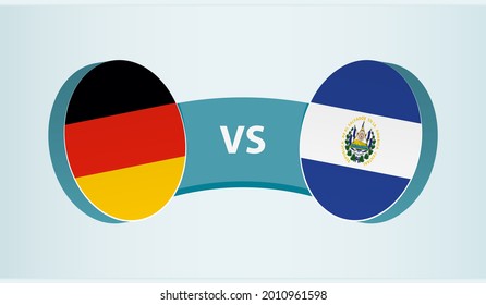Germany versus El Salvador, team sports competition concept. Round flag of countries.