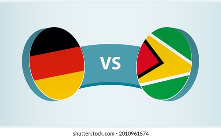 Germany versus Guyana, team sports competition concept. Round flag of countries.