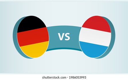 Germany versus Luxembourg, team sports competition concept. Round flag of countries.