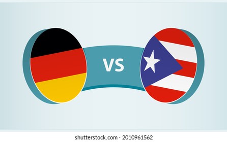 Germany versus Puerto Rico, team sports competition concept. Round flag of countries.