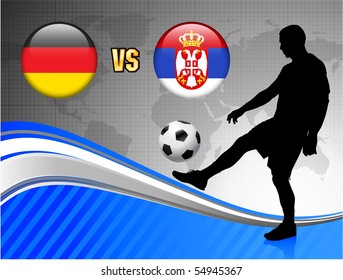 Germany versus Serbia on Blue Abstract World Map Background Original Illustration