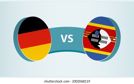 Germany versus Swaziland, team sports competition concept. Round flag of countries.