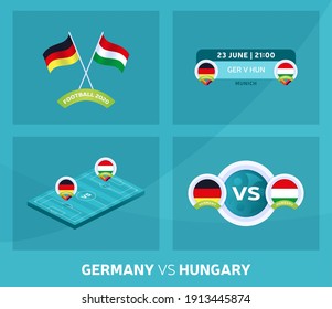 Germany vs Hungary euro 2020 match set. Football 2020 championship match versus teams intro sport background, championship competition final poster, flat style vector illustration.