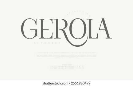 Gerola typography beauty fashion elegant minimalist serif italic fonts decorative wedding vintage retro logos. Minimal luxury font alphabet logo. Vector illustration