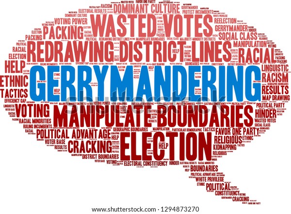 Gerrymandering Word Cloud On White Background Stock Vector Royalty Free 1294873270 Shutterstock 1398