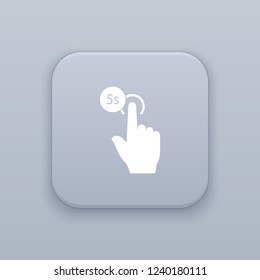 Gesture hold for 5 seconds gray vector button with white icon on gray background, EPS 10