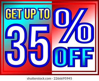 Get up to 35% off. Promotions and offers banner, green, red, yellow and white vector illustration, illustrative for commerce, buying and selling, awesome vector, best illustration. God is good!
